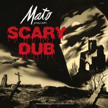 MATO / SCARY DUB -LP-