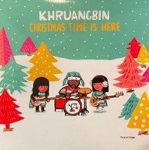 KHRUANGBIN / CHRISTMAS TIME IS HERE (USED)