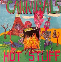 THE CANNIBALS / HOT STUFF -LP- (USED)
