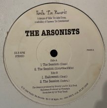THE ARSONISTS / THE SESSION (USED)