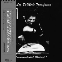 THE LES DEMERLE TRANSFUSION / TRANSCENDENTAL WATUSI! -LP-