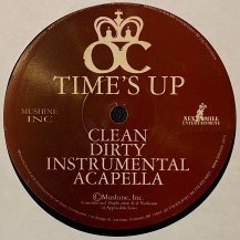 O.C. / TIME'S UP (USED)
