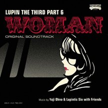 【お取り寄せ商品】Yuji Ohno / ルパン三世 PART6 オリジナル・サウンドトラック2 『LUPIN THE THIRD PART6〜WOMAN』-LP-