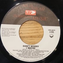 I Wayne [Don't Worry / Bleacher] (USED)