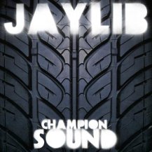 JAYLIB / CHAMPION SOUND -2LP-