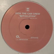 KICK THE CAN CREW / 脳内VACATION (USED)