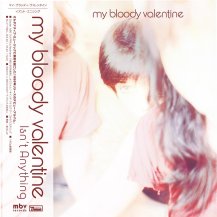 MY BLOODY VALENTINE / ISN'T ANYTHING -LP- (180G / 通常盤 / 帯付)