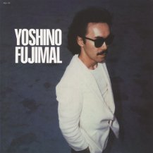 芳野藤丸 / YOSHINO FUJIMAL -LP- (ホワイトカラーヴァイナル)