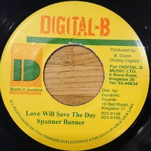 Spanner Banner / Love Will Save The Day (USED)