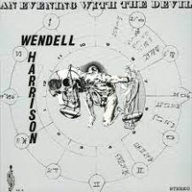 WENDELL HARRISON / AN EVENING WITH THE DEVIL -LP-