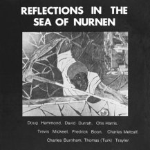 DOUG HAMMOND / REFLECTIONS IN THE SEA OF NURNEN -LP-