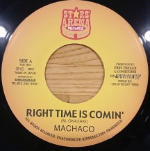 Machaco / Right Time Is Comin (USED)