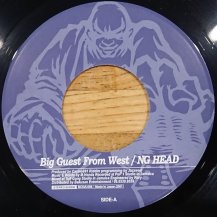NG Head / Big Guest From West (USED)