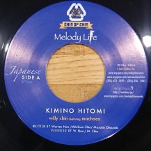 Willy Chin & Machaco / Kimino Hitomi (USED)