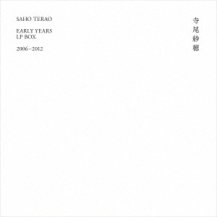 寺尾紗穂 / EARLY YEARS LP BOX 2006-2012 -6LP+証言集- (限定BOXSET)
