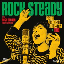 【お取り寄せ商品】JariBu Afrobeat Arkestra x Tina / Rock Steady / Rock Steady (MACKA-CHIN Edit)