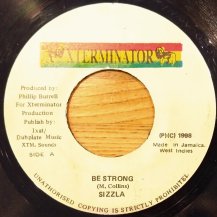 Sizzla / Be Strong (USED)