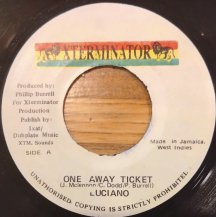 LUCIANO / ONE AWAY TICKET (USED)