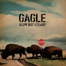 GAGLE / SLOW BUT STEADY -2LP-