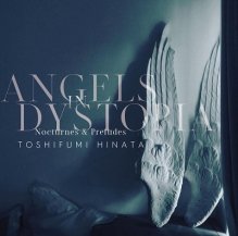 【オーダー対応商品】日向敏文 / Angels in Dystopia Nocturnes ＆ Preludes -Analog Edition- -LP- (12月上旬入荷予定)