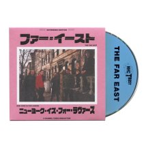 THE FAR EAST (ファー・イースト) / NEW YORK IS FOR LOVERS (9月下旬入荷予定)