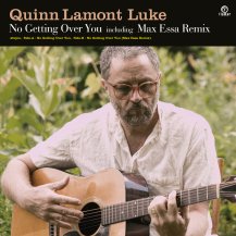 【お取り寄せ商品】Quinn Lamont Luke / No Getting Over You