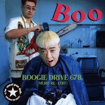 BOO / BOOGIE DRIVE 678. (MURO RE-EDIT)
