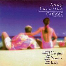CAGNET / ロングバケーション オリジナル・サウンド トラック -LP- (2023年3月下旬入荷予定)