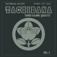 TOHRU AIZAWA QUARTET (相澤徹カルテット) / TACHIBANA (CD)