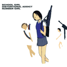 NUMBER GIRL / SCHOOL GIRL DISTORTIONAL ADDICT -LP- (180G)