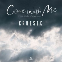 ڤ󤻾ʡCRUISIC / COME WITH ME FEAT BAKU FURUKAWA