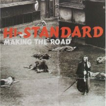 Hi-STANDARD / MAKING THE ROAD -LP-