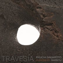 坂本龍一 / TRAVESIA RYUICHI SAKAMOTO CURATED BY INARRITU -2LP- (特典付き)
