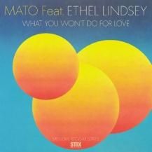MATO / WHAT YOU WON'T DO FOR LOVE (5ͽ)