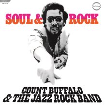 COUNT BUFFALO & THE JAZZ ROCK BAND / SOUL & ROCK -LP-