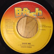 Chuck Fenda  / Save Me (USED)