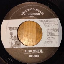 Degree  / It No Matter (USED)