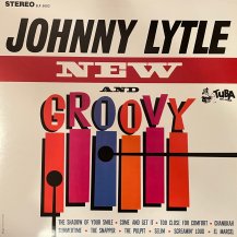 JOHNNY LYTLE / NEW AND GROOVY -LP- (USED)