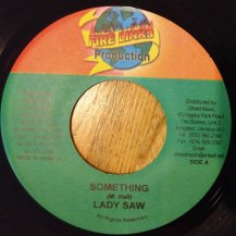 LADY SAW / SOMETHING (USED)