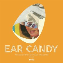 ڤ󤻾ʡTOWA TEI / EAR CANDY