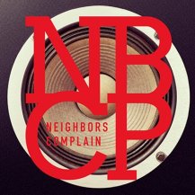 NEIGHBORS COMPLAIN / NBCP -LP-