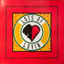 PETE ROCK & C.L. SMOOTH / LOTS OF LOVIN (USED)