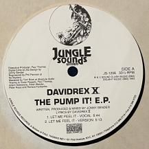 DAVIDREX X / THE PUMP IT! E.P. (USED)