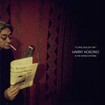 HARRY HOSONO & THE WORLD SHYNESS / FLYING SAUCER 1947 -LP-