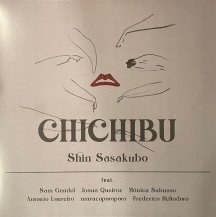 SHIN SASAKUBO / CHICHIBU -LP- (USED)