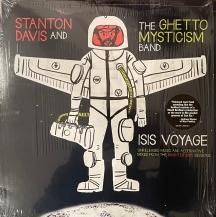 STANTON DAVIS AND THE GHETTO MYSTICISM BAND / ISIS VOYAGE -2LP- (USED)