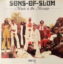 SONS OF SLUM / MUSIC IS THE MESSAGE -LP- (USED)