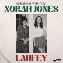 Norah Jones / Laufey / Christmas with You (12月下旬入荷予定)