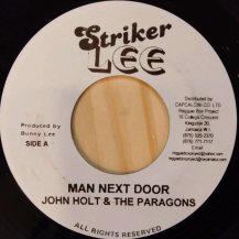 JOHN HOLT & THE PARAGONS / MAN NEXT DOOR (B) (USED)