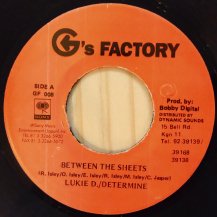 LUKIE D & DETERMINE / BETWEEN THE SHEETS (USED)